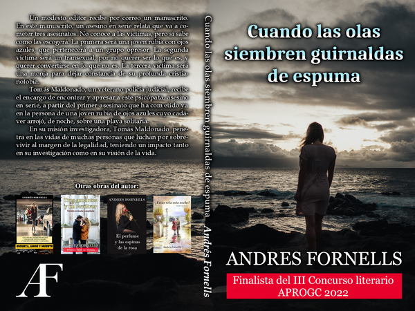 CUANDO LAS OLAS SIEMBREN GUIRNALDAS DE ESPUMA (LIBRO MÍO)