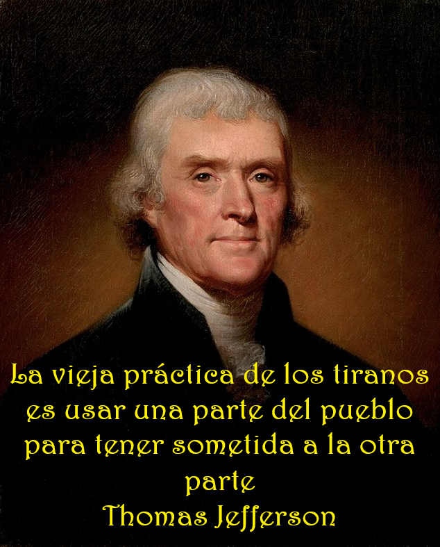 LO DIJO THOMAS JEFFERSON
