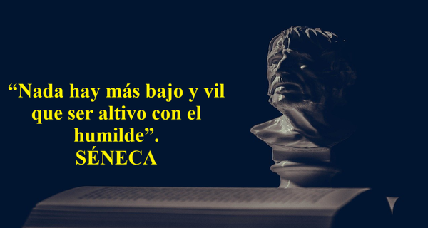 LO DIJO SÉNECA
