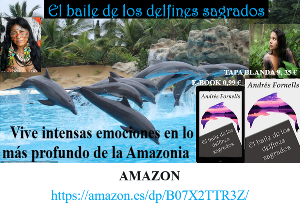 EL BAILE DE LOS DELFINES SAGRADOS (LIBRO DE AMOR Y AVENTURAS)