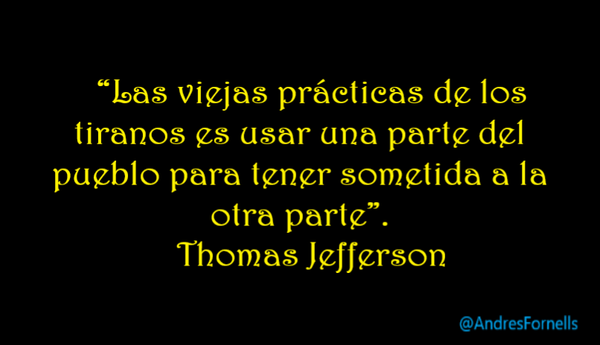 LO DIJO THOMAS JEFFERSON