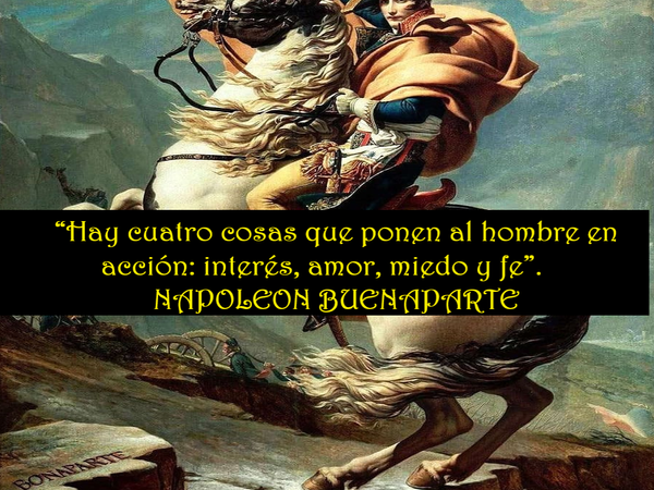 LO DIJO NAPOLEÓN BONAPARTE